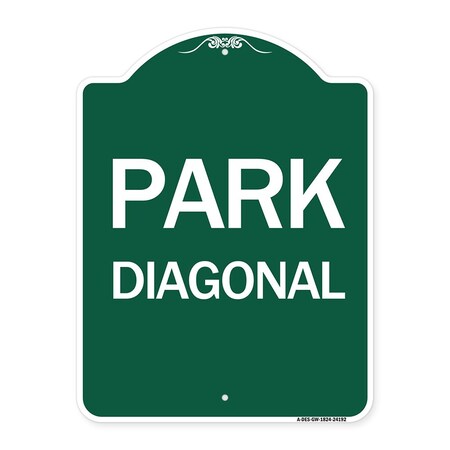 Signmission Designer Series Sign-Diagonal Parking 1, Green & White Aluminum Sign, 18" x 24", GW-1824-24192 A-DES-GW-1824-24192